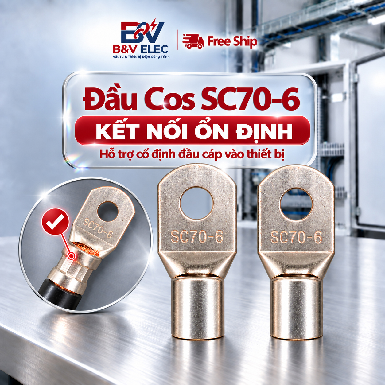 Đầu Cốt SC70-6 Bấm Dây Cáp Điện 70mm2 Lỗ 6mm B&V Elec Dùng Cho Tủ Điện Công Nghiệp Đồng Mạ Tiken Chịu Tải Tốt Bền Đẹp - Ảnh 7