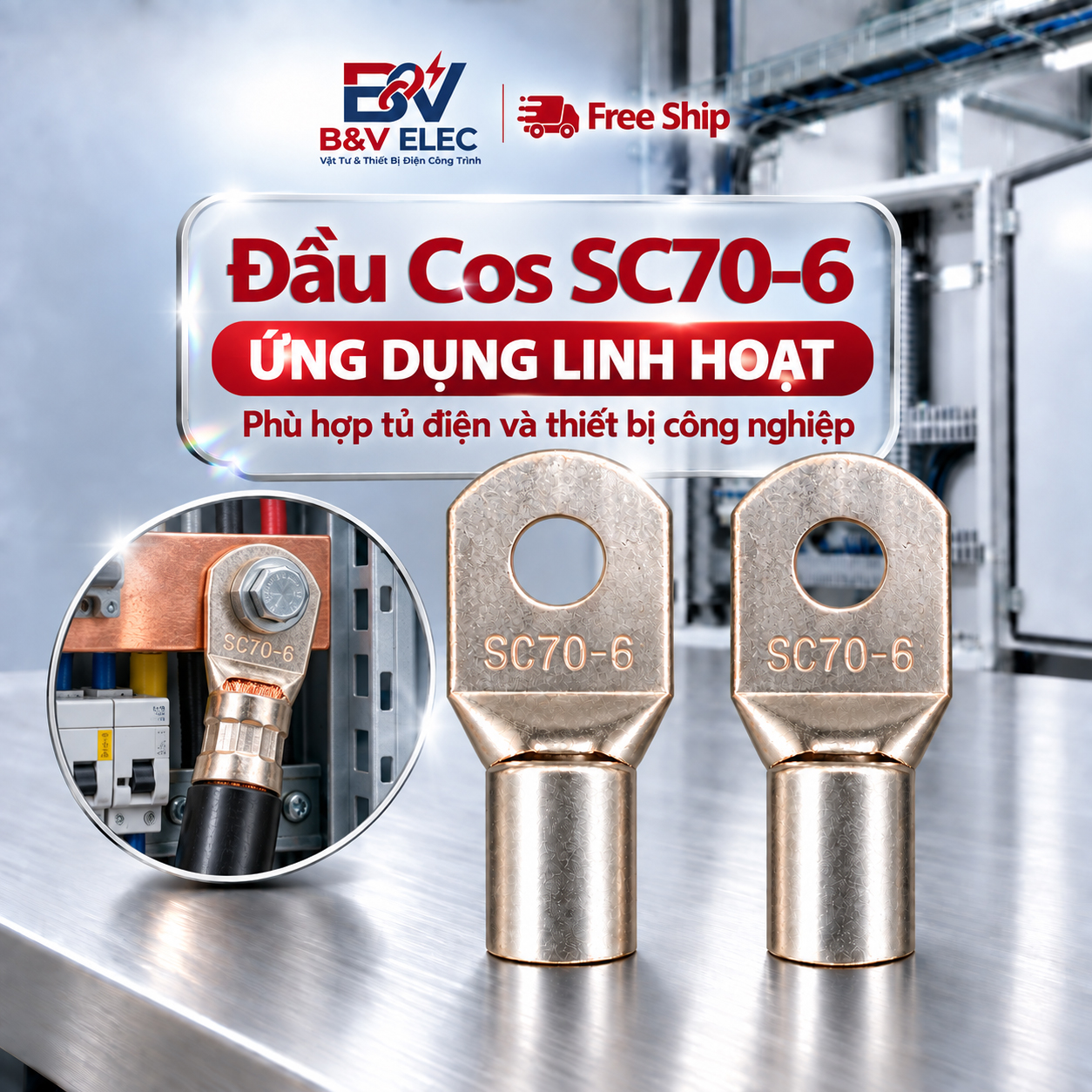 Đầu Cốt SC70-6 Bấm Dây Cáp Điện 70mm2 Lỗ 6mm B&V Elec Dùng Cho Tủ Điện Công Nghiệp Đồng Mạ Tiken Chịu Tải Tốt Bền Đẹp - Ảnh 10
