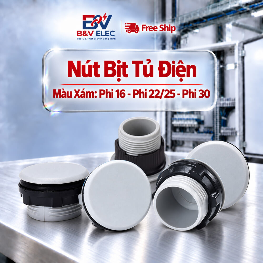 Nút Bịt Tủ Điện - Phi 16, Phi 22, Phi 30Nút Bịt Tủ Điện - Phi 16, Phi 22, Phi 30