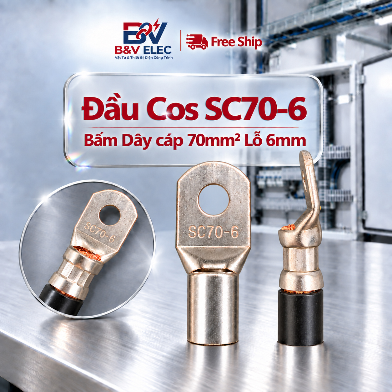 Đầu Cốt SC70-6 Bấm Dây Cáp Điện 70mm2 Lỗ 6mm B&V Elec Dùng Cho Tủ Điện Công Nghiệp Đồng Mạ Tiken Chịu Tải Tốt Bền Đẹp