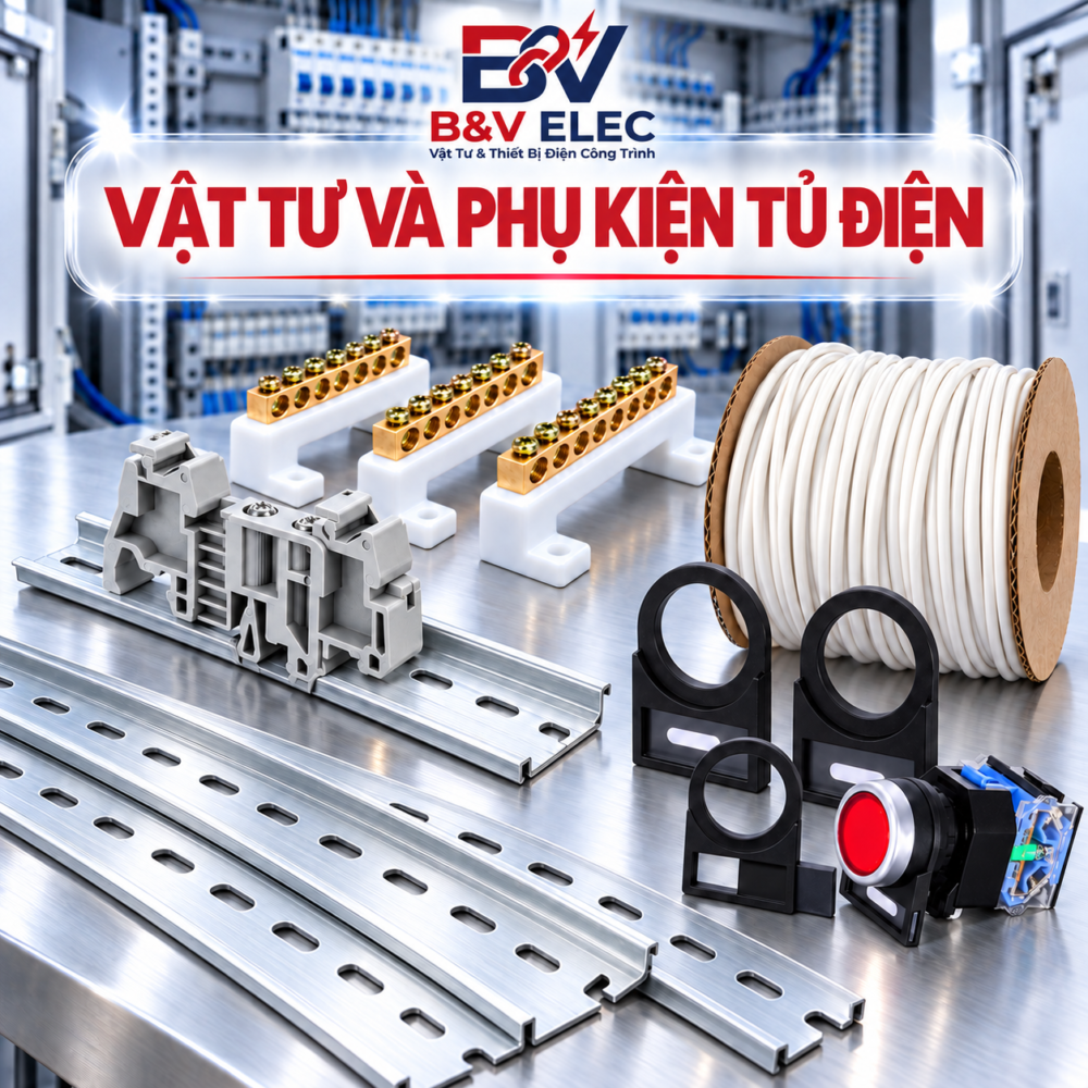 VẬT TƯ VÀ PHỤ KIỆN TỦ ĐIỆN